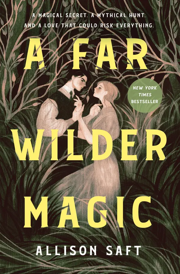 A Far Wilder Magic by Allison Saft cover