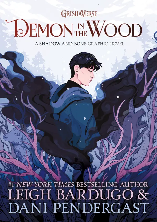 Demon in the Wood Graphic Novel by Leigh Bardugo, Dani Pendergast cover
