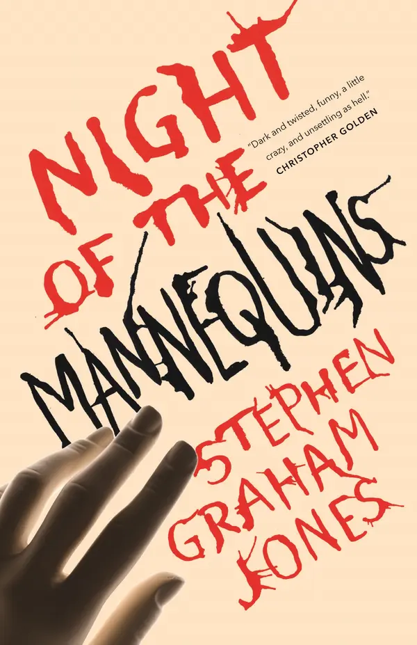 Night of the Mannequins by Stephen Graham Jones cover