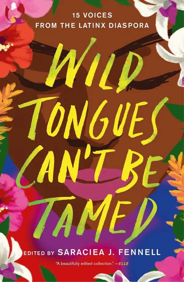 Wild Tongues Can't Be Tamed by Saraciea J. Fennell, Saraciea J. Fennell cover