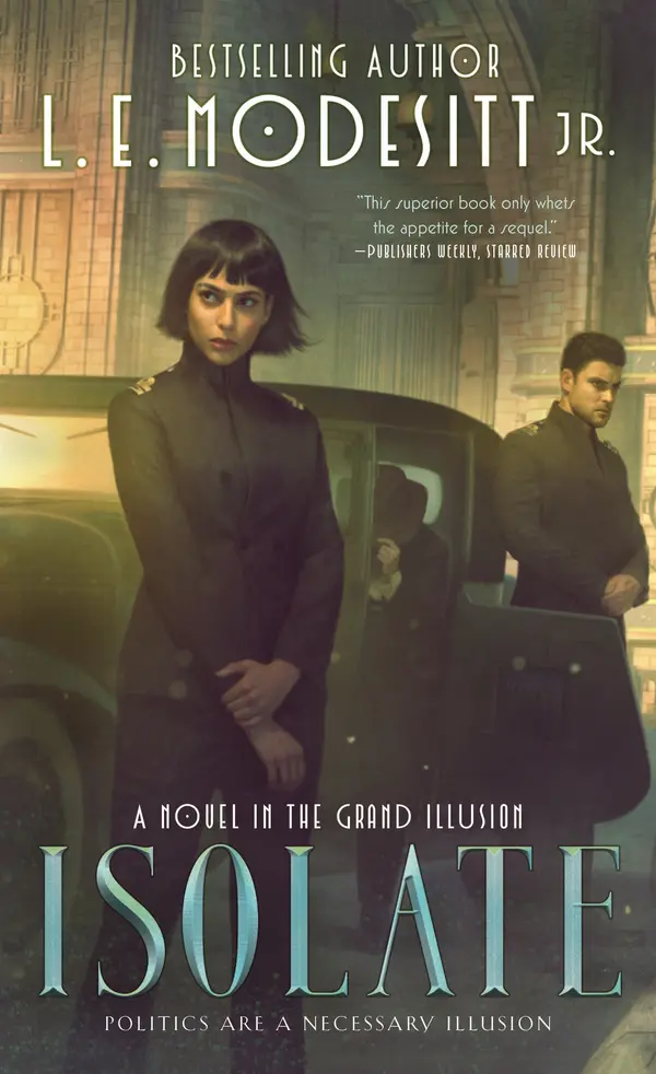Isolate by L. E. Modesitt, Jr. cover
