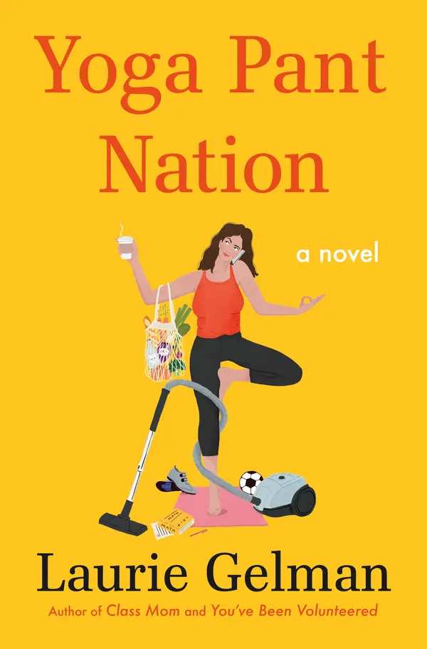 Yoga Pant Nation by Laurie Gelman cover
