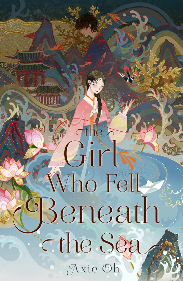 The Girl Who Fell Beneath the Sea by Axie Oh cover