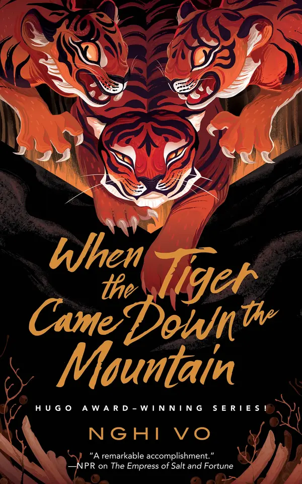When the Tiger Came Down the Mountain by Nghi Vo cover