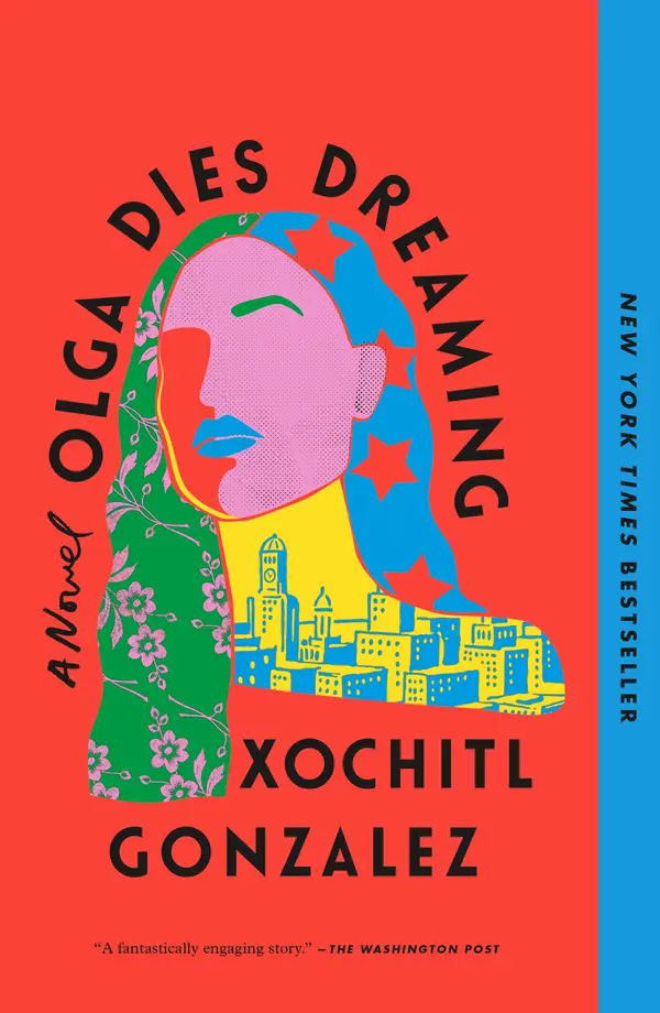 Olga Dies Dreaming by Xochitl Gonzalez cover