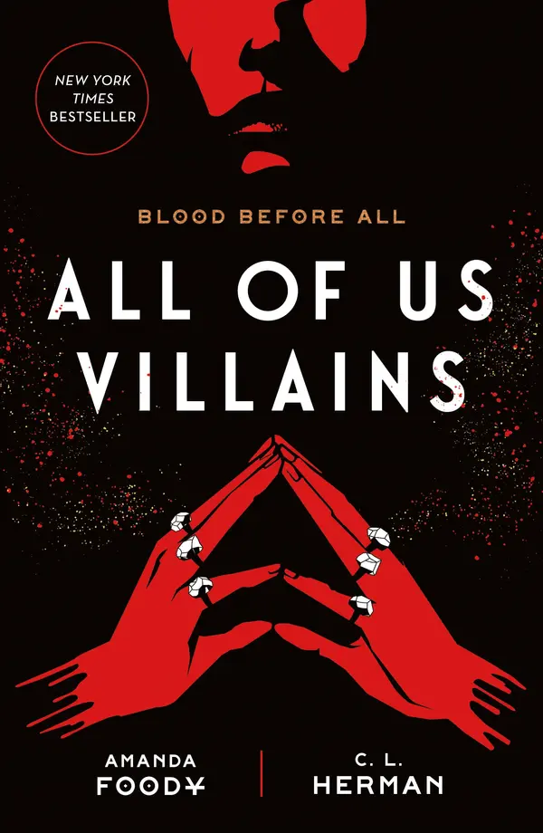 All of Us Villains by Amanda Foody, C. L. Herman cover