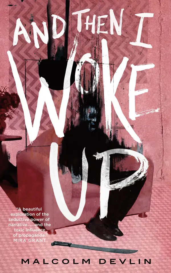And Then I Woke Up by Malcolm Devlin cover