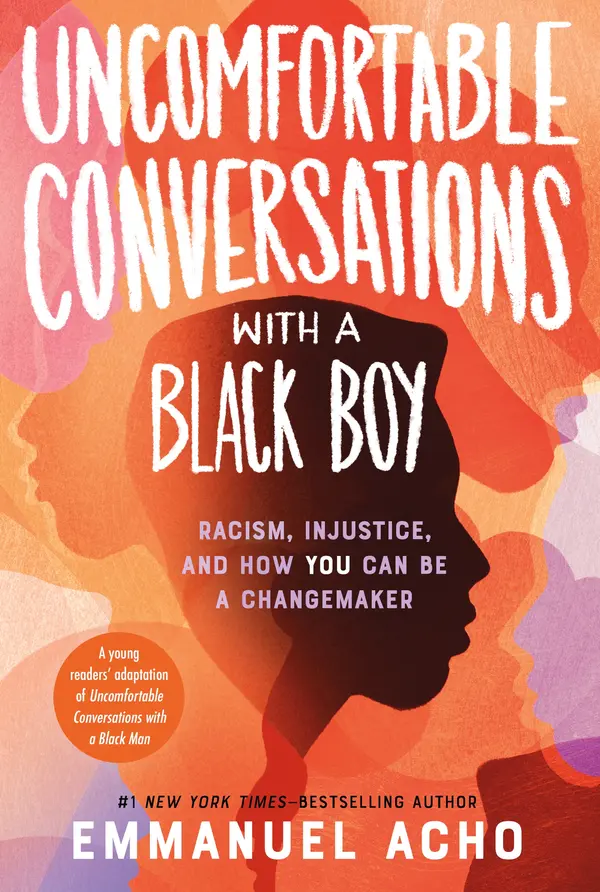 Uncomfortable Conversations with a Black Boy by Emmanuel Acho cover