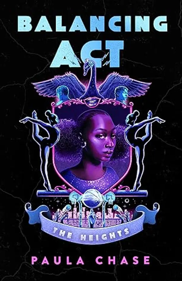 Balancing Act (The Heights, 1) by Paula Chase cover