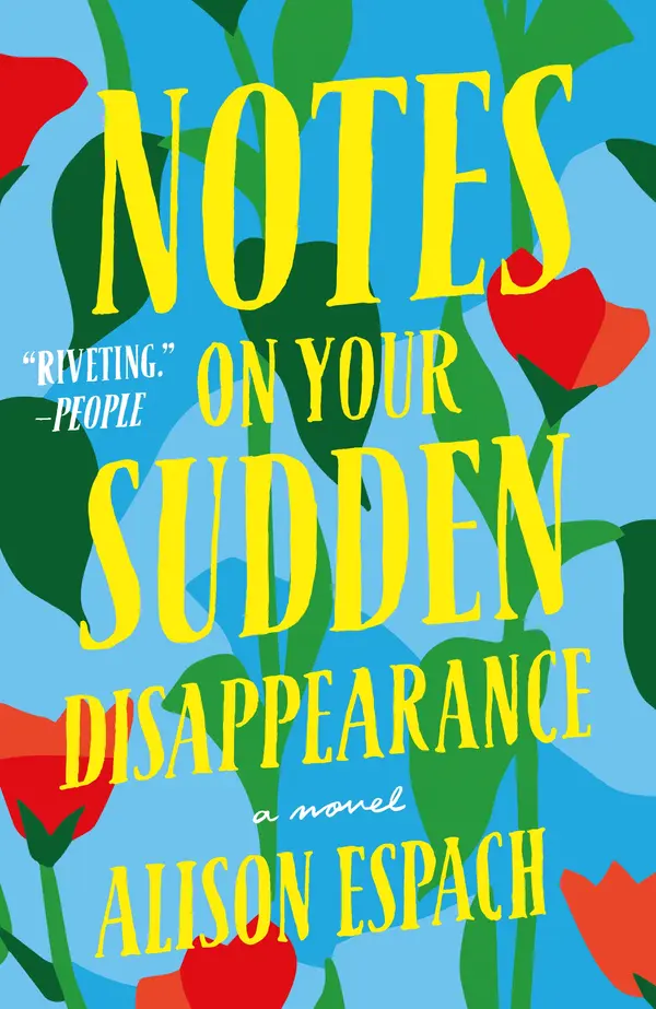 Notes on Your Sudden Disappearance by Alison Espach cover