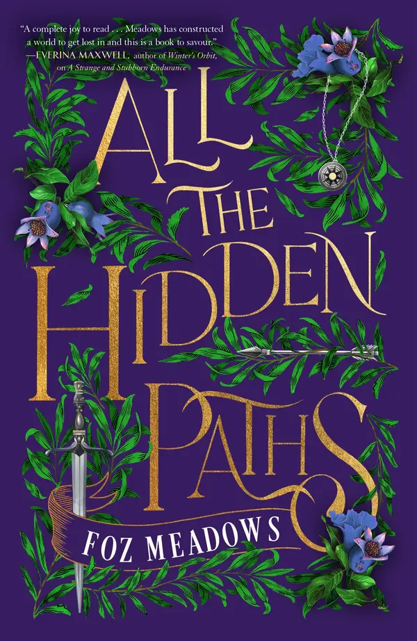 All the Hidden Paths by Foz Meadows cover