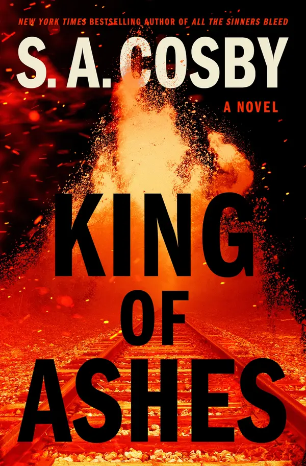 King of Ashes by S. A. Cosby cover