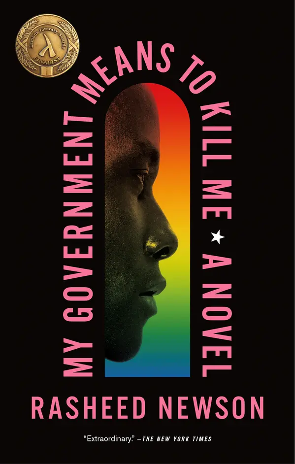 My Government Means to Kill Me by Rasheed Newson cover