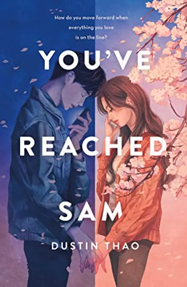 You Have Reached Sam: A Novel by Dustin Thao cover