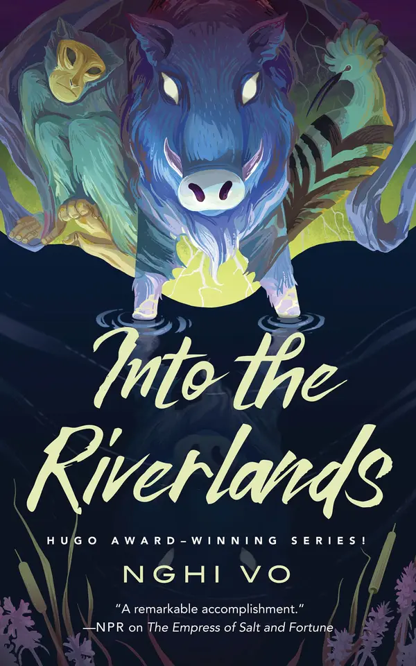 Into the Riverlands by Nghi Vo cover