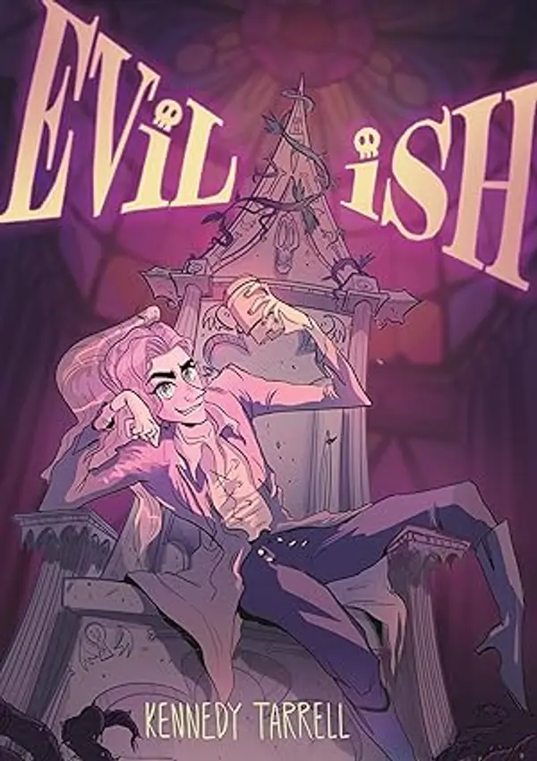 Evil-ish by Kennedy Tarrell cover