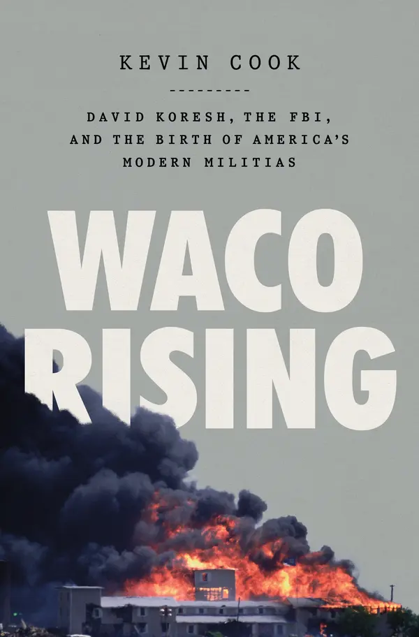 Waco Rising by Kevin Cook cover