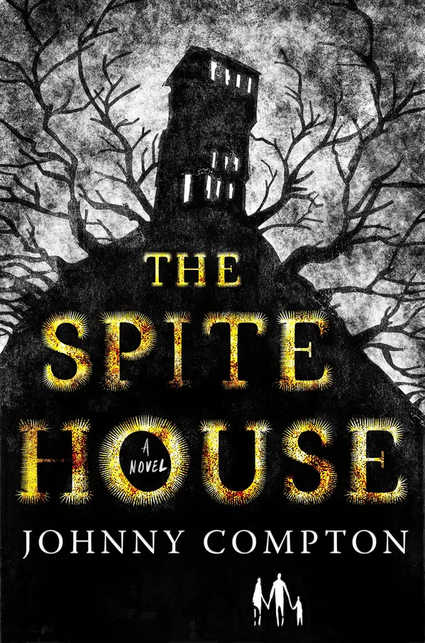 The Spite House by Johnny Compton cover
