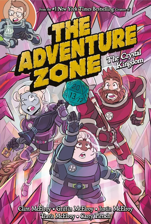 The Adventure Zone: The Crystal Kingdom by Clint McElroy, Carey Pietsch, Carey Pietsch, Griffin McElroy, Travis McElroy, Justin McElroy cover