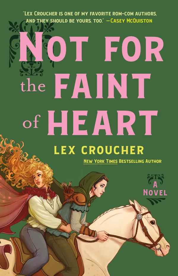 Not for the Faint of Heart by Lex Croucher cover