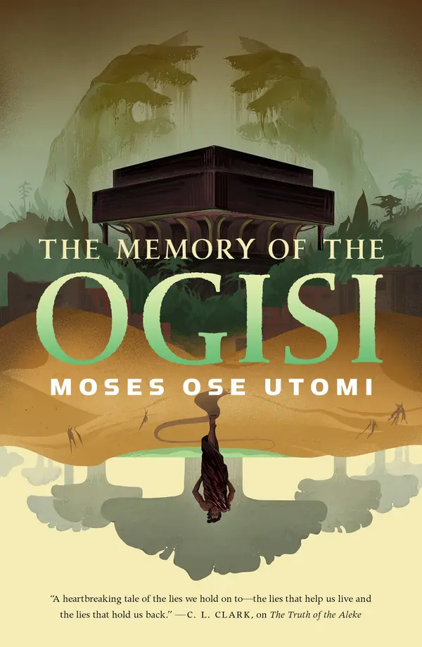 The Memory of the Ogisi by Moses Ose Utomi cover