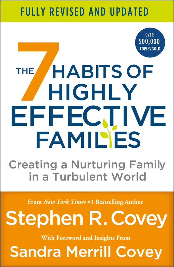 The 7 Habits of Highly Effective Families (Fully Revised and Updated) by Stephen R. Covey, Sandra M. Covey cover