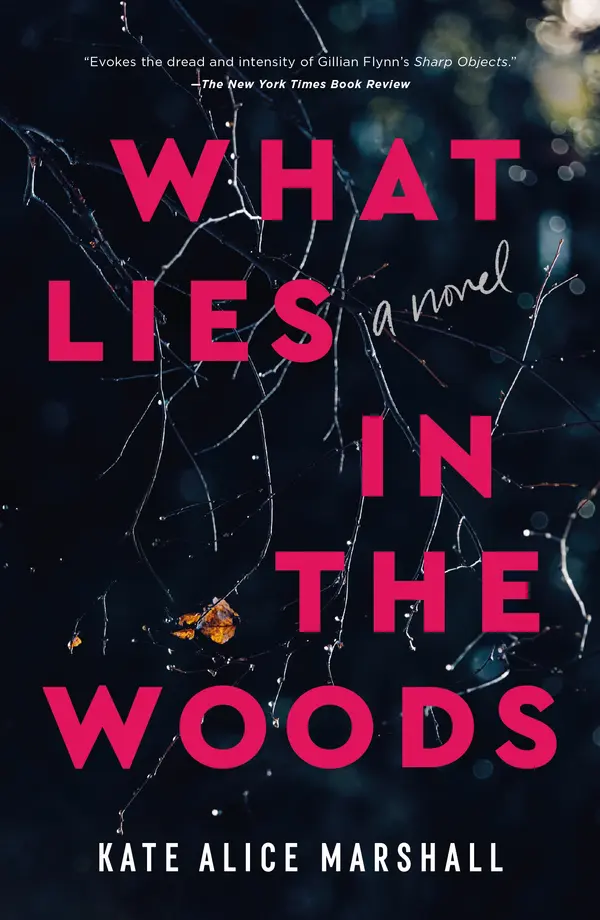 What Lies in the Woods by Kate Alice Marshall cover