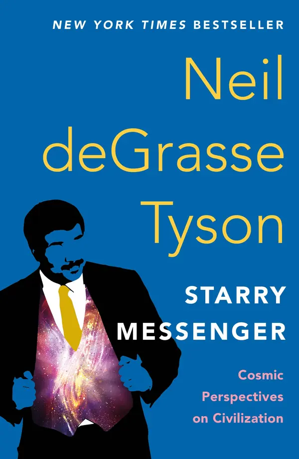Starry Messenger by Neil deGrasse Tyson cover