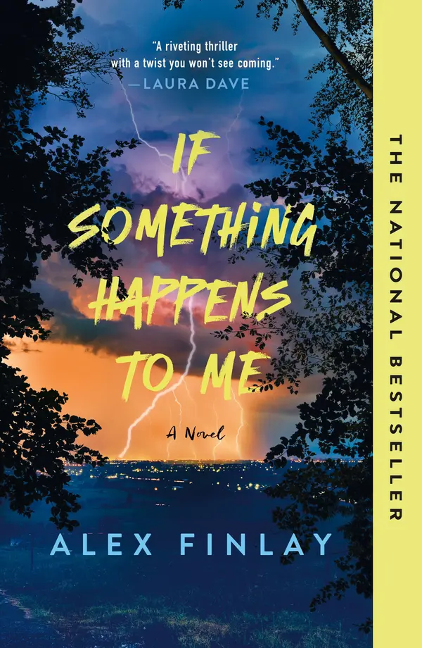 If Something Happens to Me by Alex Finlay cover