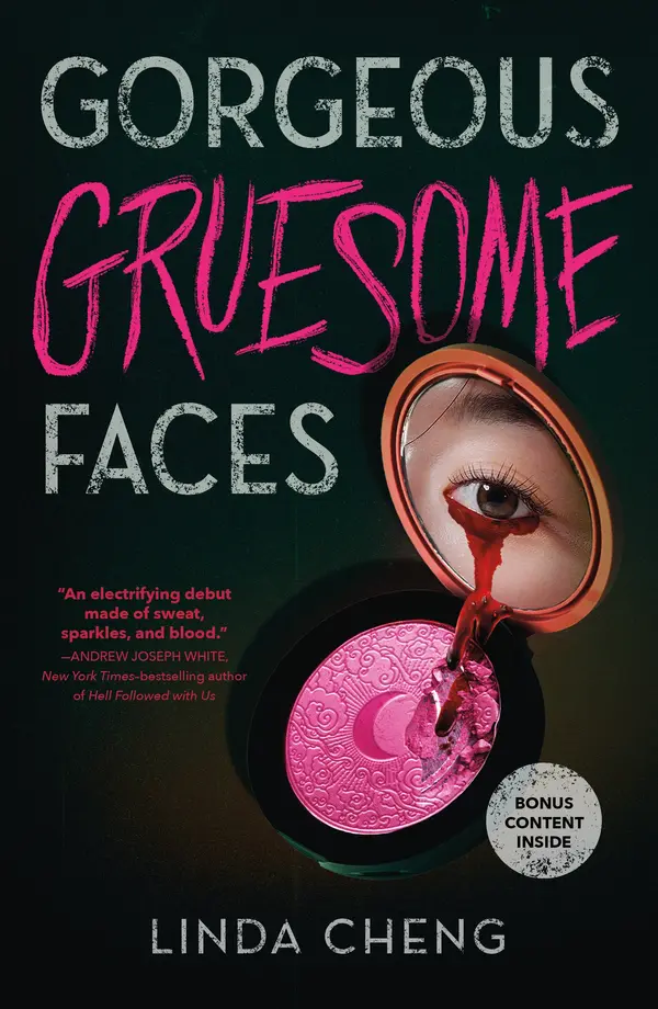 Gorgeous Gruesome Faces by Linda Cheng cover