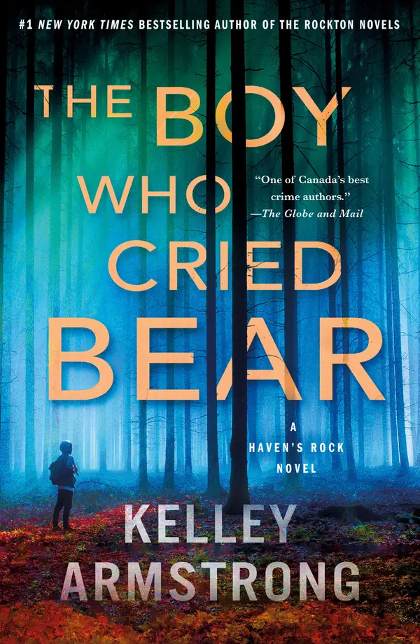 The Boy Who Cried Bear by Kelley Armstrong cover