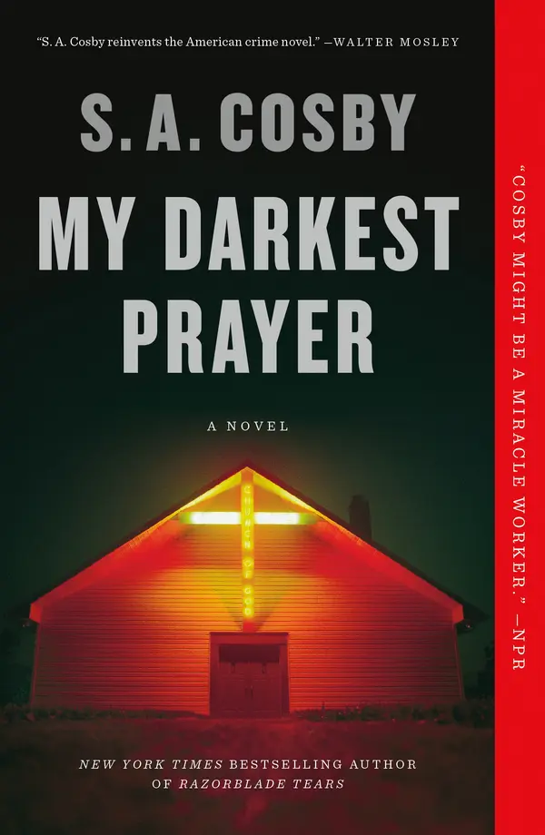 My Darkest Prayer by S. A. Cosby cover
