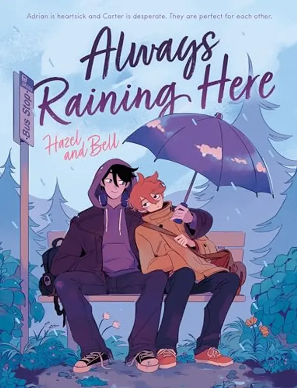 Always Raining Here by Hazel and Bell cover