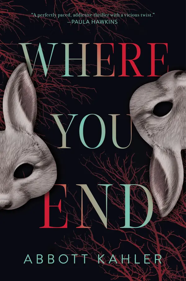 Where You End by Abbott Kahler cover