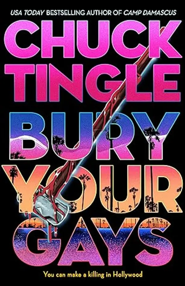 Bury Your Gays by Chuck Tingle cover