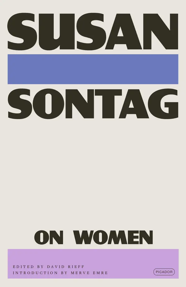 On Women by Susan Sontag, Merve Emre, David Rieff cover