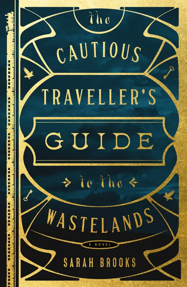 The Cautious Traveller's Guide to the Wastelands by Sarah Brooks cover
