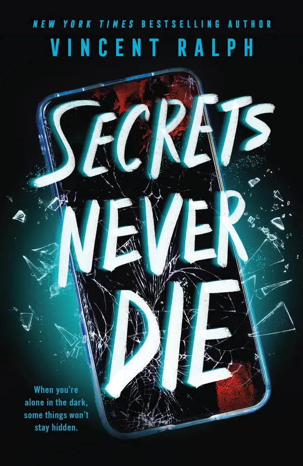 Secrets Never Die by Vincent Ralph, Christopher Gebauer cover