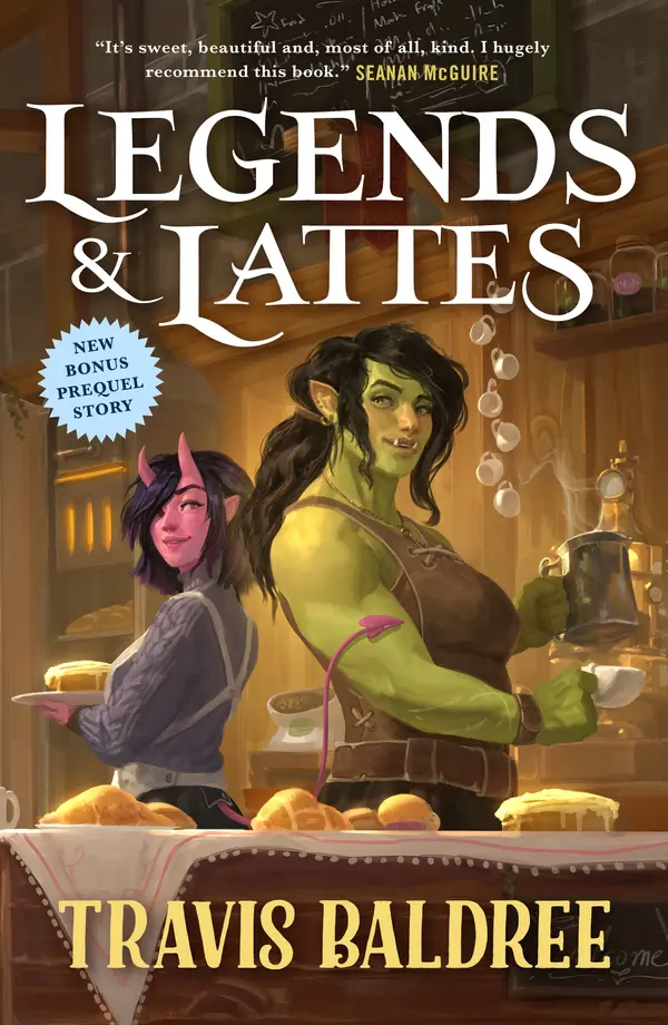 Legends & Lattes by Travis Baldree cover