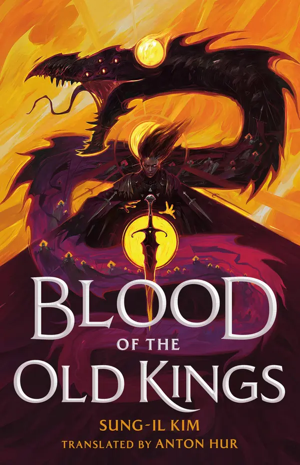 Blood of the Old Kings by Sung-il Kim, Anton Hur cover