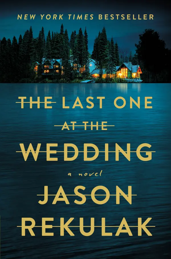 The Last One at the Wedding by Jason Rekulak cover