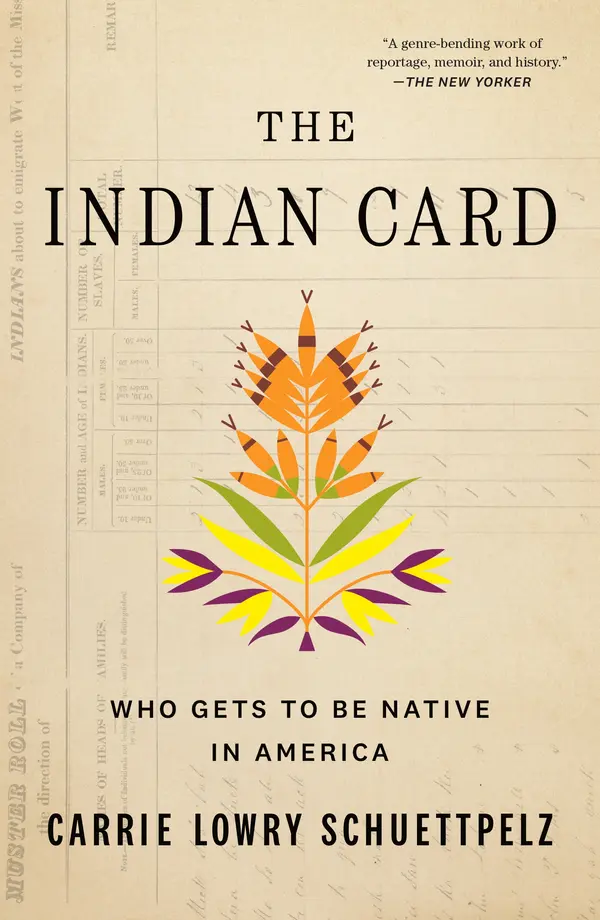 The Indian Card by Carrie Lowry Schuettpelz cover