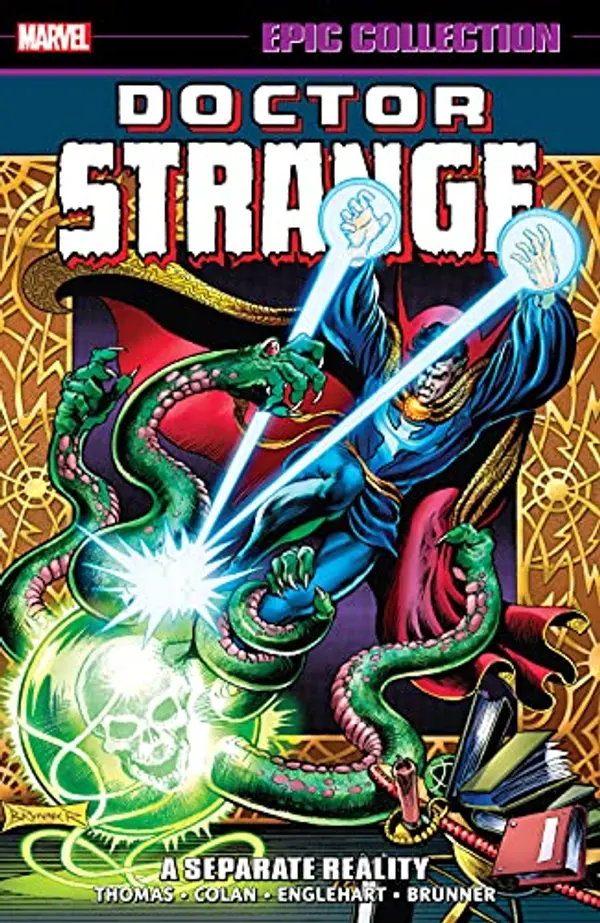 Doctor Strange Epic Collection: A Separate Reality (Doctor Strange (1974-1987)) by Roy Thomas, Steve Englehart, Gardner Francis Fox, Stan Lee, Barry Windsor-Smith, Archie Goodwin, Mike Friedrich, Frank Brunner cover