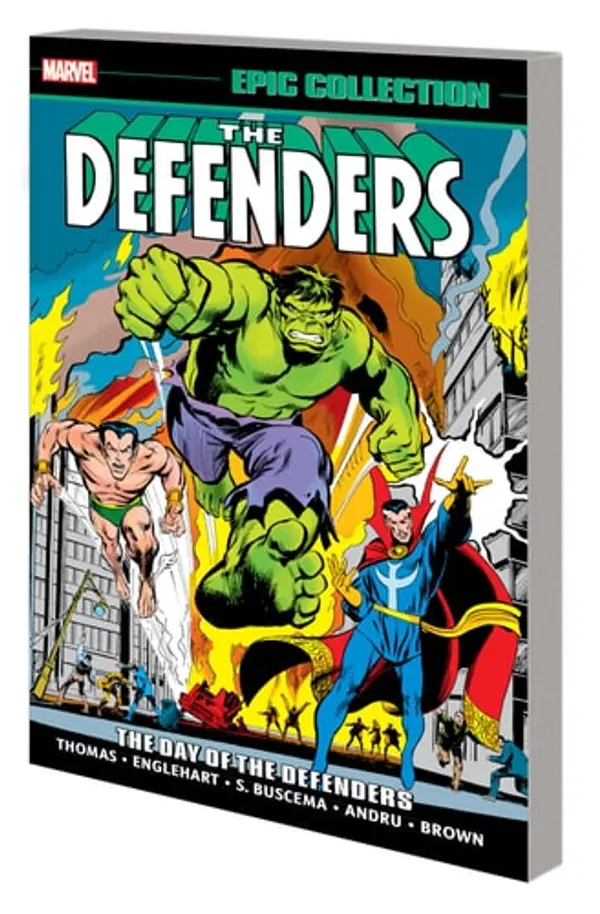 DEFENDERS EPIC COLLECTION: THE DAY OF THE DEFENDERS (Defenders Epic Collection, 1) by Roy Thomas, Marvel Various cover