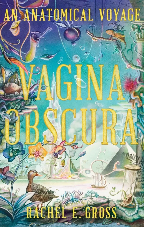 Vagina Obscura by Rachel E. Gross cover