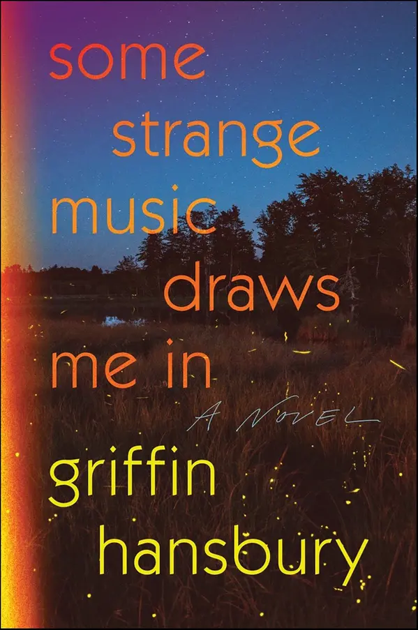 Some Strange Music Draws Me In by Griffin Hansbury cover
