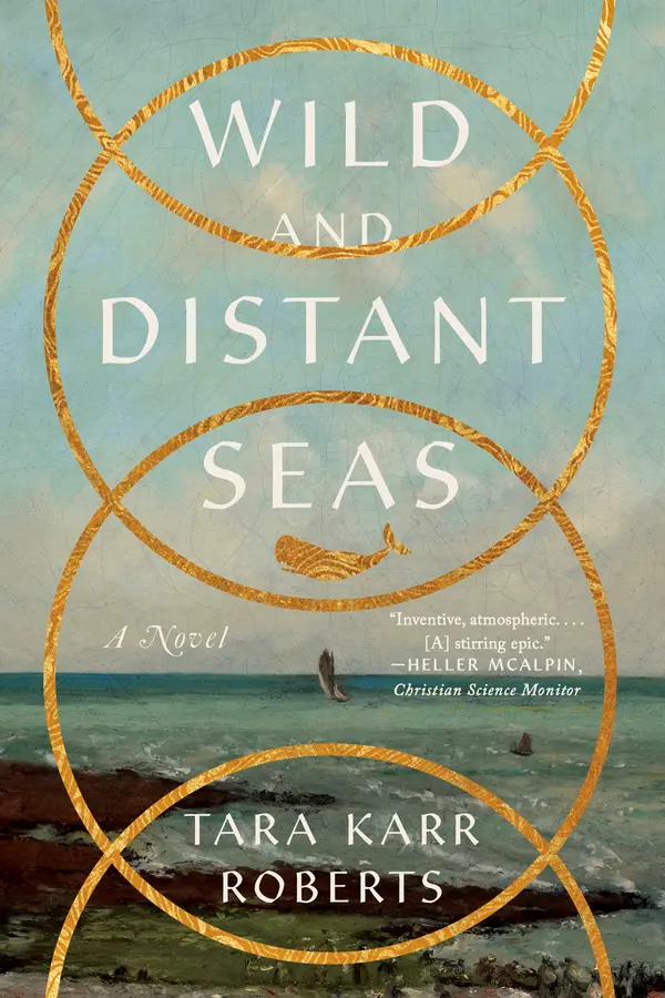 Wild and Distant Seas by Tara Karr Roberts cover