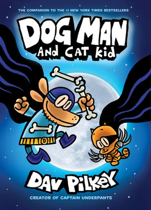 Dog Man and Cat Kid (Dog Man, #4) by Dav Pilkey cover