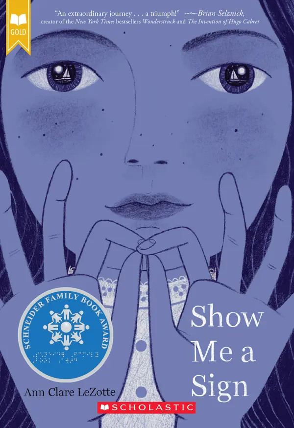 Show Me a Sign (Show Me a Sign #1) by Ann Clare LeZotte cover