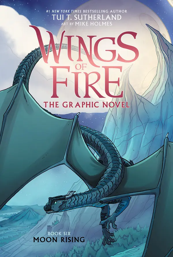 Moon Rising (Wings of Fire Graphic Novel #6) by Tui T. Sutherland cover